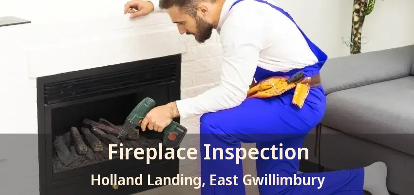 Fireplace Inspection Holland Landing, East Gwillimbury - ON Fireplace Inspection Holland Landing, East Gwillimbury - ON