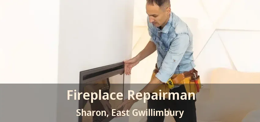 Fireplace Repairman Sharon, East Gwillimbury - ON Fireplace Repairman Sharon, East Gwillimbury - ON