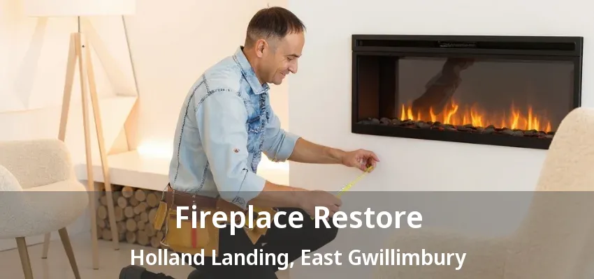 Fireplace Restore Holland Landing, East Gwillimbury - ON Fireplace Restore Holland Landing, East Gwillimbury - ON