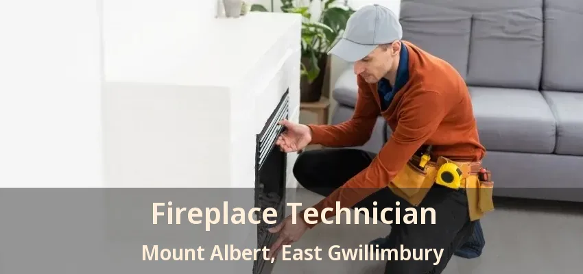 Fireplace Technician Mount Albert, East Gwillimbury - ON Fireplace Technician Mount Albert, East Gwillimbury - ON