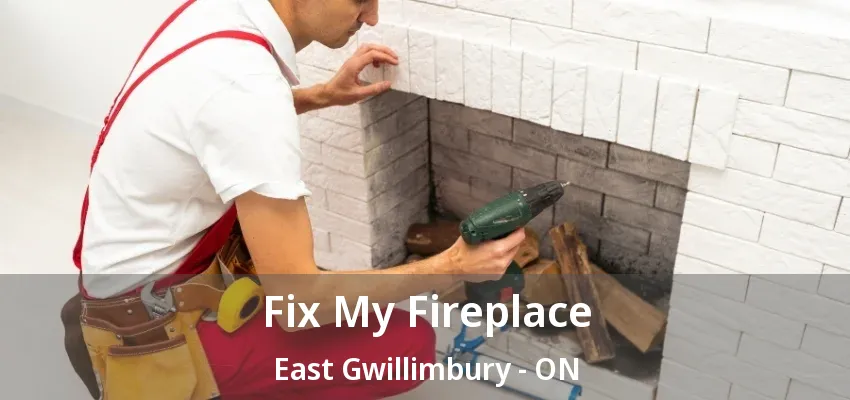 Fix My Fireplace East Gwillimbury - ON