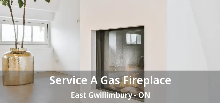 Service A Gas Fireplace East Gwillimbury - ON Service A Gas Fireplace East Gwillimbury - ON