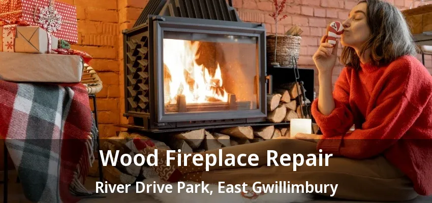 Wood Fireplace Repair River Drive Park, East Gwillimbury - ON Wood Fireplace Repair River Drive Park, East Gwillimbury - ON